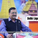 Delhi Liquor Case