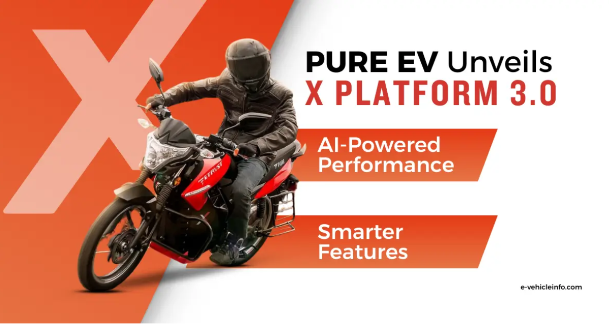 Pure EV, Launch X Platform 3.0 : व्हीकल की परफॉर्मेंस, कनेक्टिविटी और राइडर के आराम पर फोकस