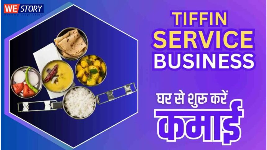 Tiffin Service Business